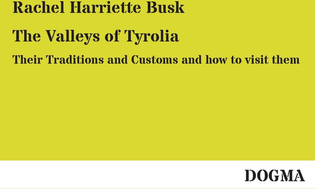 The Valleys of Tyrolia