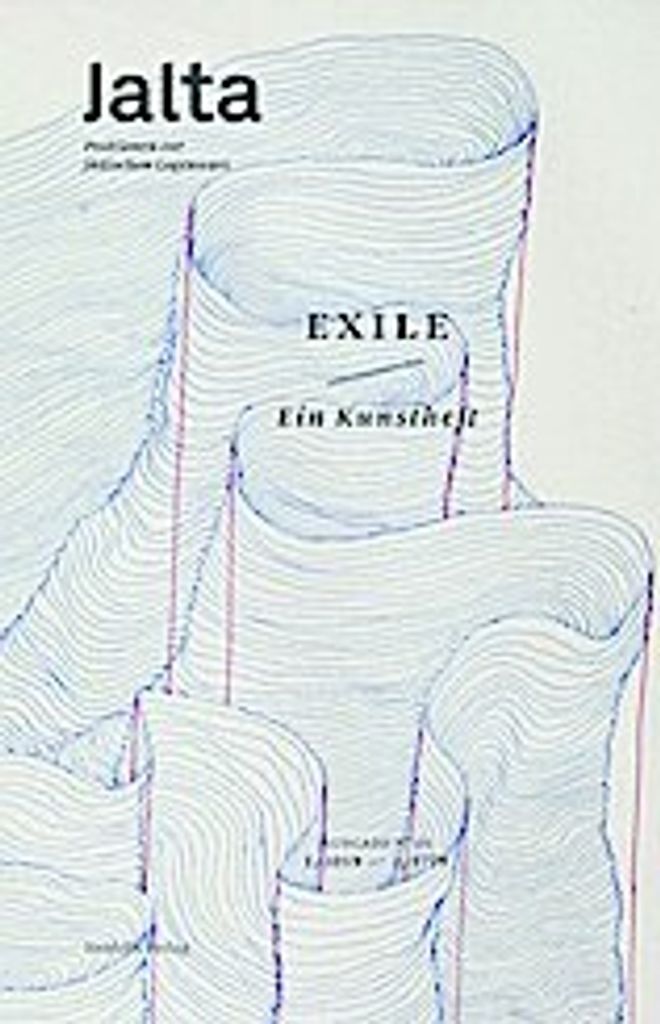 Exile. Ein Kunstheft
