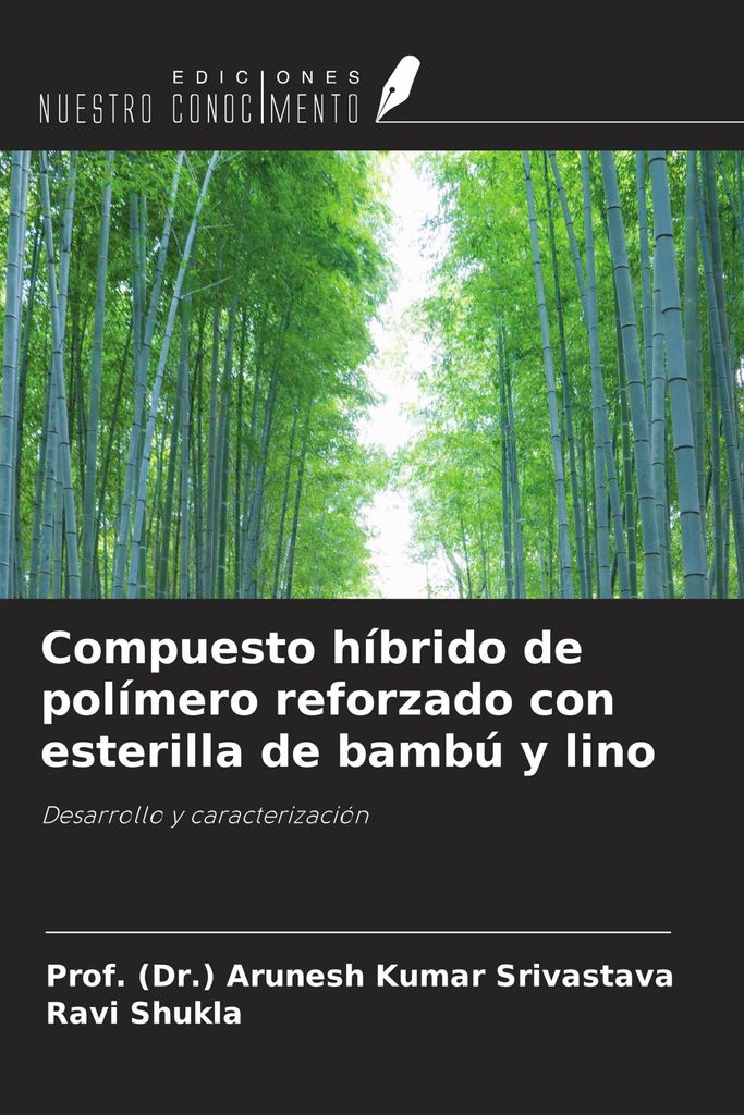 Compuesto híbrido de polímero reforzado con esterilla de bambú y lino