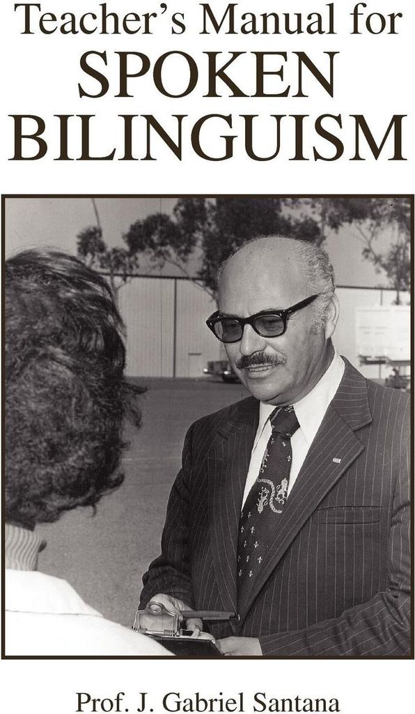Teacher's Manual for Spoken Bilinguism