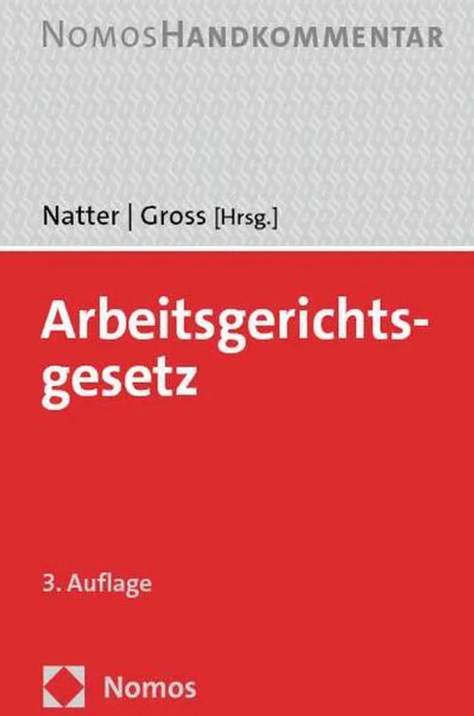 Loi sur les Tribunaux du Travail Allemands - Arbeitsgerichtsgesetz ArbGG