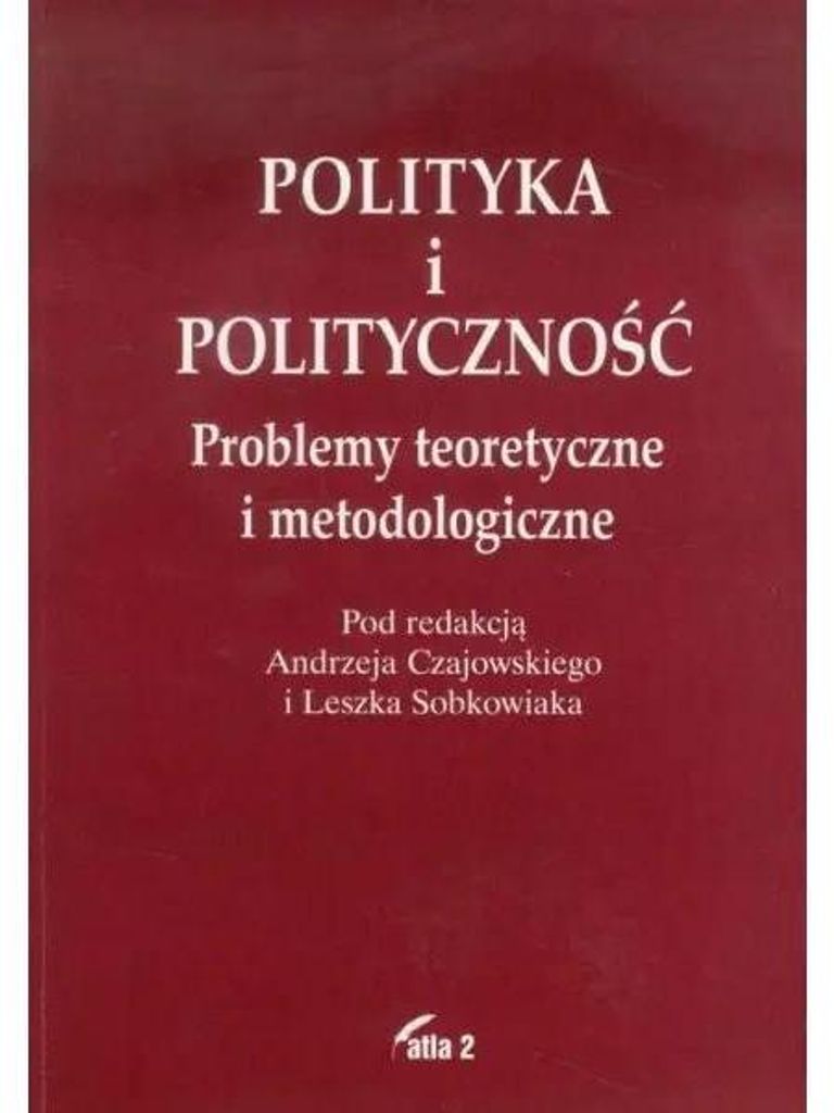 Polityka i politycznosc
