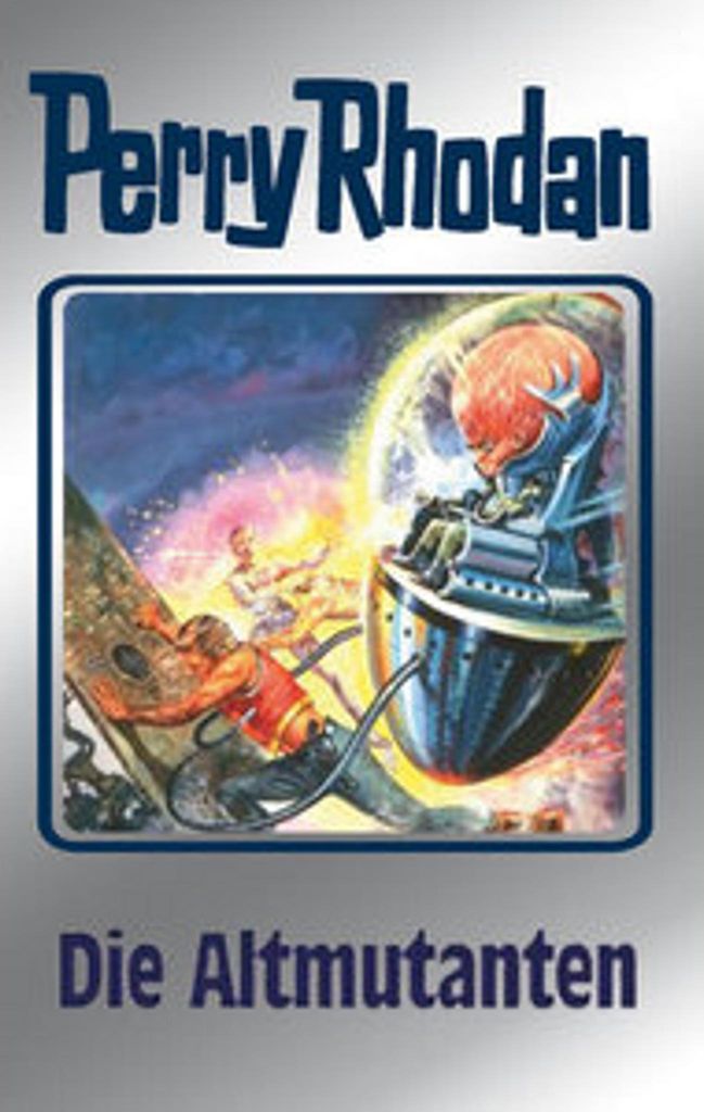 Perry Rhodan 65. Die Altmutanten