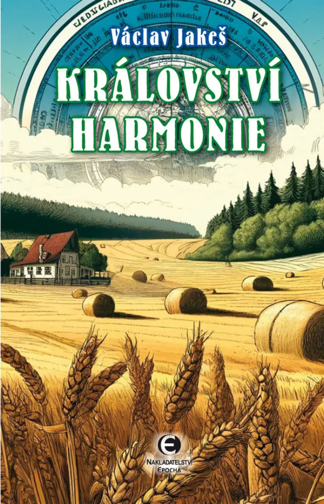 Livre Království harmonie Václav Jakeš - Pour Fans de Science-Fiction