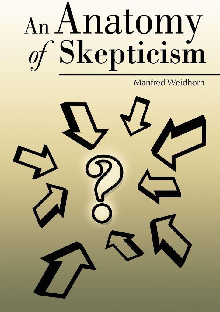 An Anatomy of Skepticism