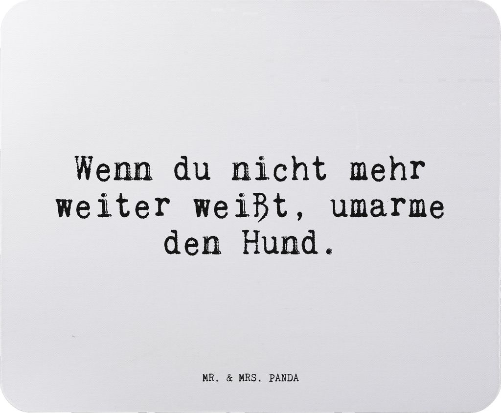 Mr. & Mrs. Panda Mousepad Wenn du nicht mehr... - Aquarellblau - Geschenk, Wohnung, Mouse Pad, Spruch, Herrchen, pc, Sprüche, Hunde, lustig, lapto...