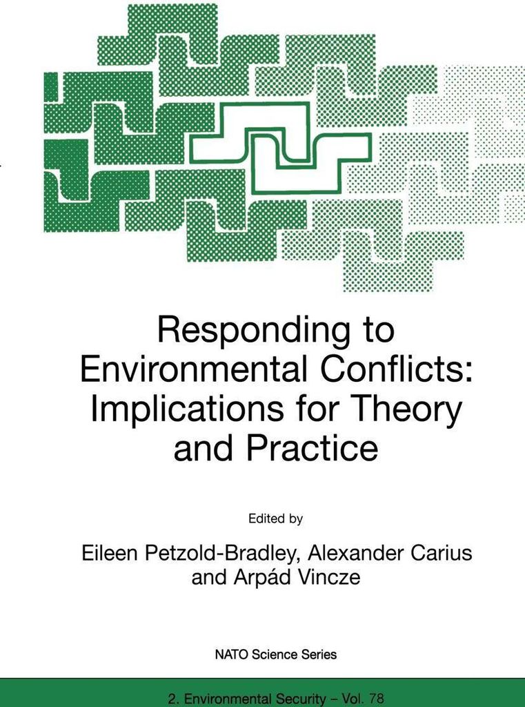 Responding to Environmental Conflicts: Implications for Theory and Practice