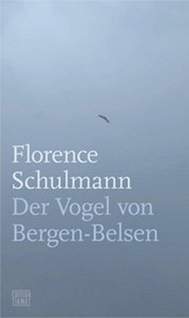 Der Vogel von Bergen-Belsen