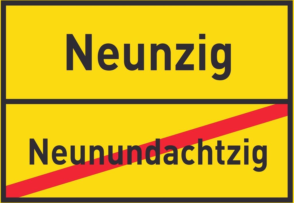 Neunzig Neunundachtzig Schild Ortsschild A1 Rückseite selbstklebend