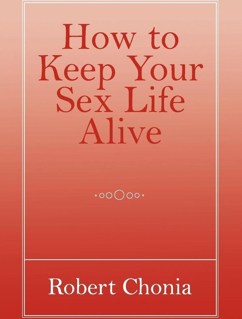 How to Keep Your Sex Life Alive