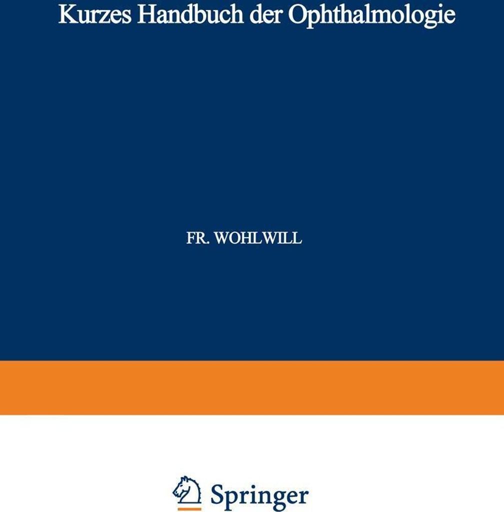 Kurzes Handbuch der Ophthalmologie