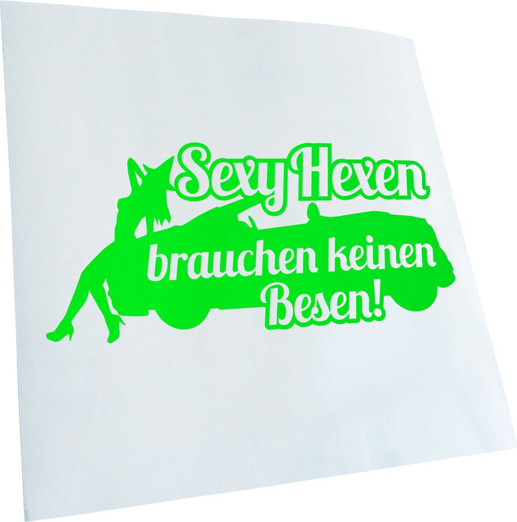 Kiwistar - Autoaufkleber - Sexy Hexen brauchen keinen Besen Fun Heckscheibenaufkleber - Aufkleber für Auto Kfz Fahrrad, LKW, Truck Mofa