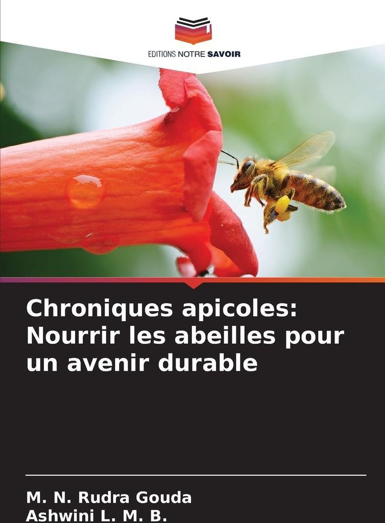 Chroniques apicoles: Nourrir les abeilles pour un avenir durable