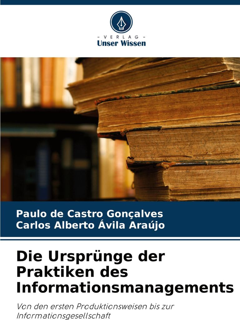 Die Ursprünge der Praktiken des Informationsmanagements