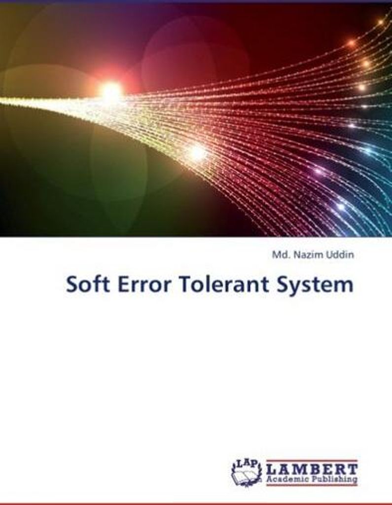 Soft Error Tolerant System