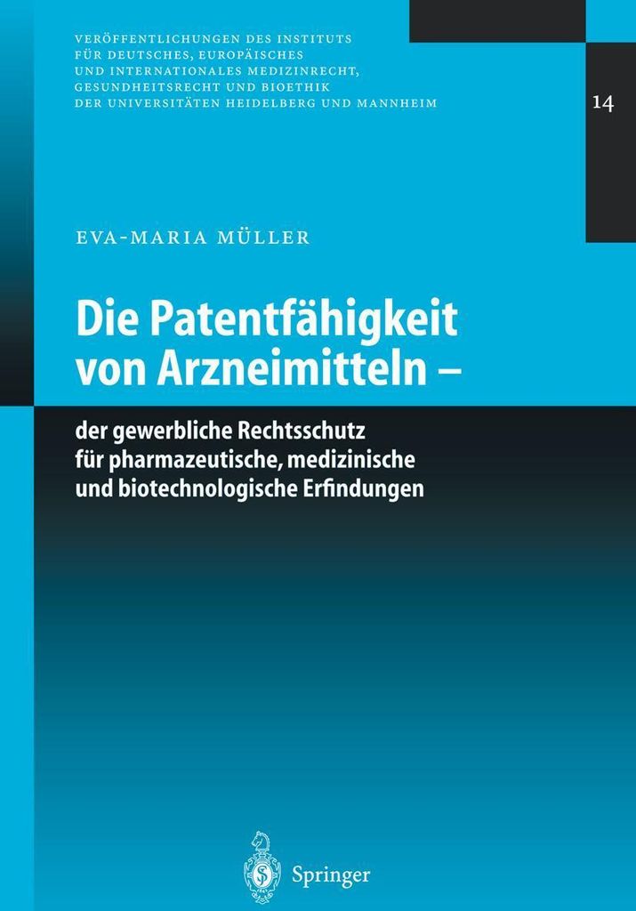 Die Patentfähigkeit von Arzneimitteln