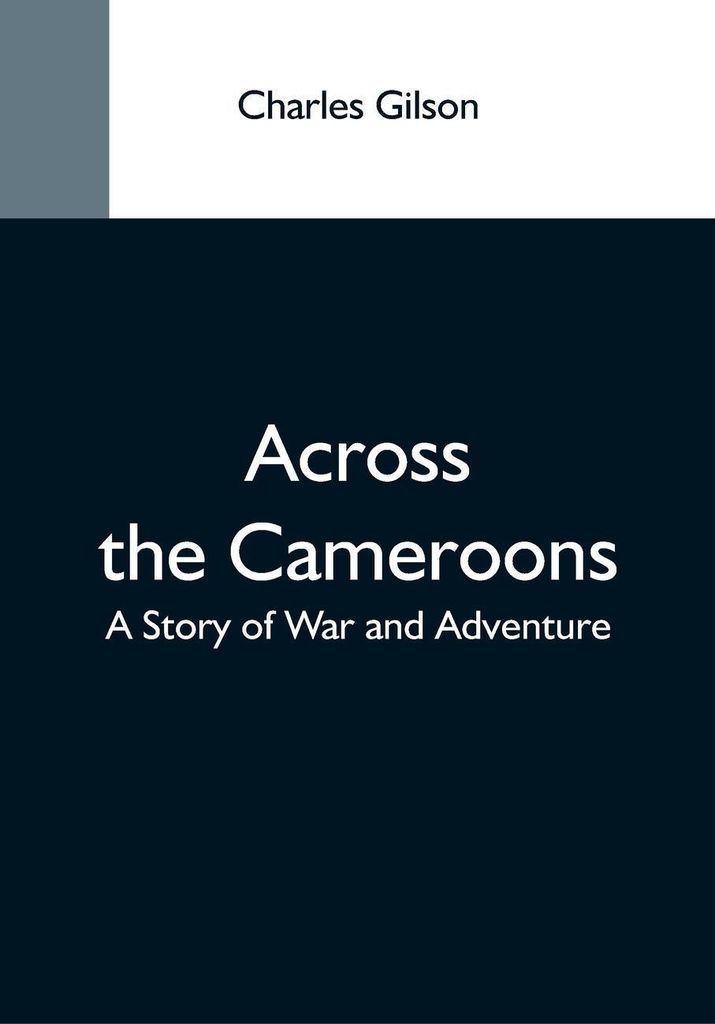 Across The Cameroons