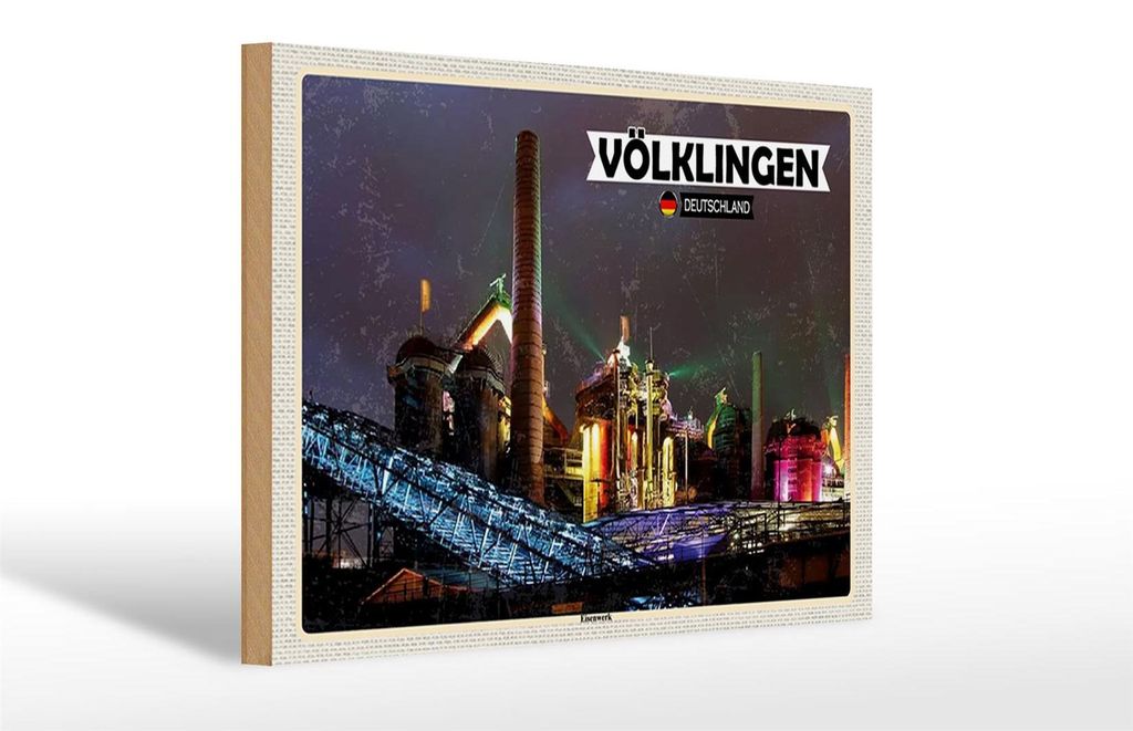 Holzschild Städte Völklingen Eisenwerk Weltkulturerbe 30x20cm