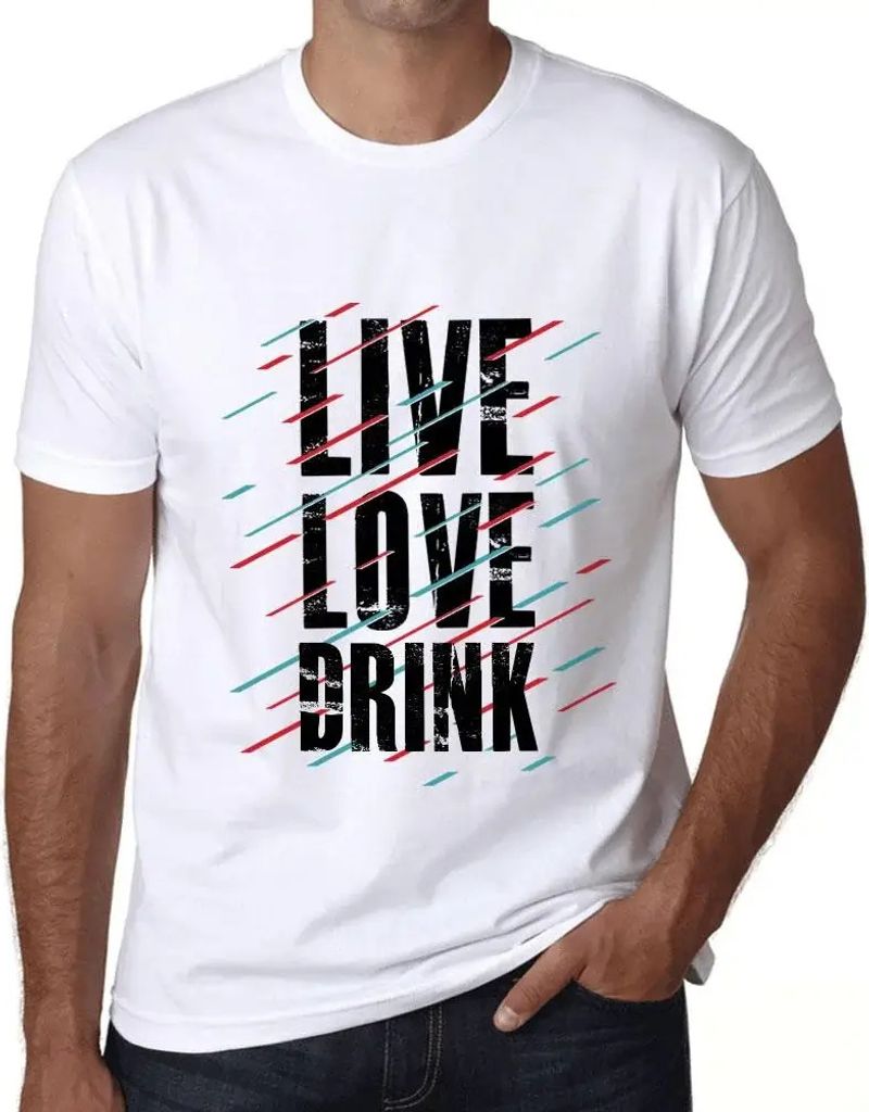 Herren Grafik T-Shirt Leben Liebe & Trinken – Live Love & Drink – Öko-Verantwortlich Vintage Jahrgang Kurzarm Lustige Druck Geburtstag Geschen...