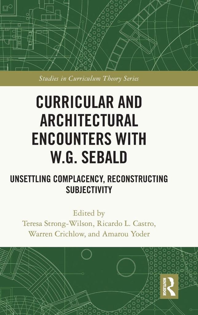 Curricular and Architectural Encounters with W.G. Sebald