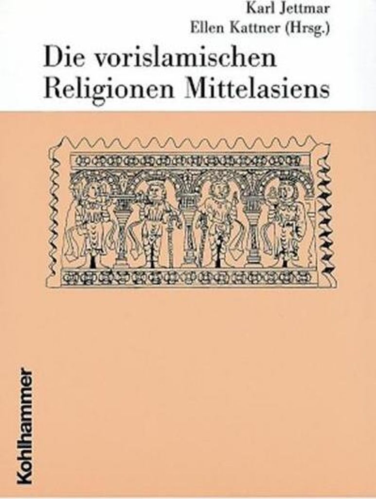 Die vorislamischen Religionen Mittelasiens
