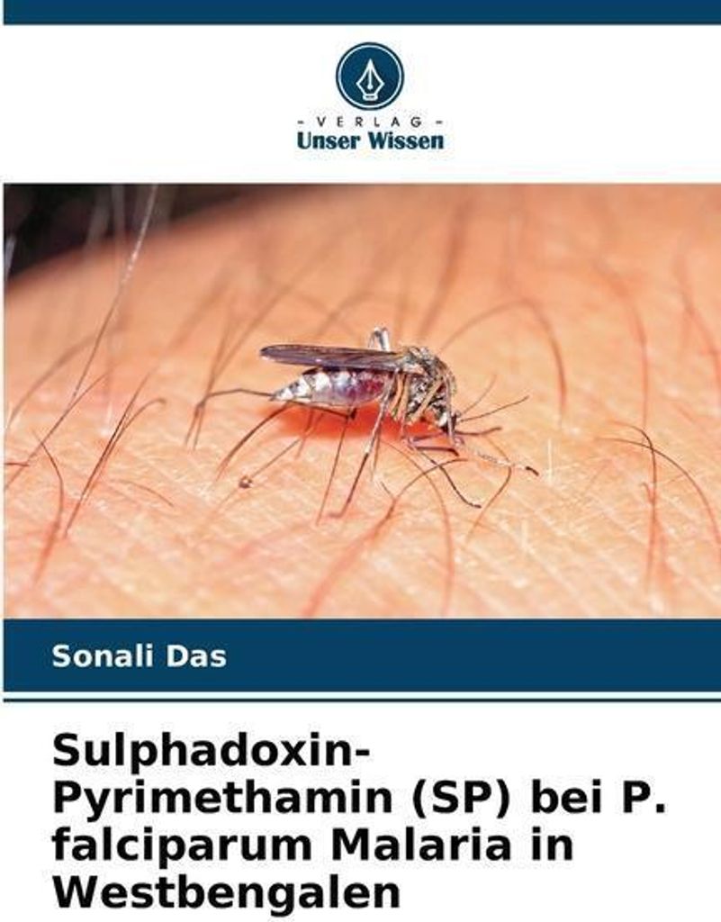 Sulphadoxin-Pyrimethamin (SP) bei P. falciparum Malaria in Westbengalen