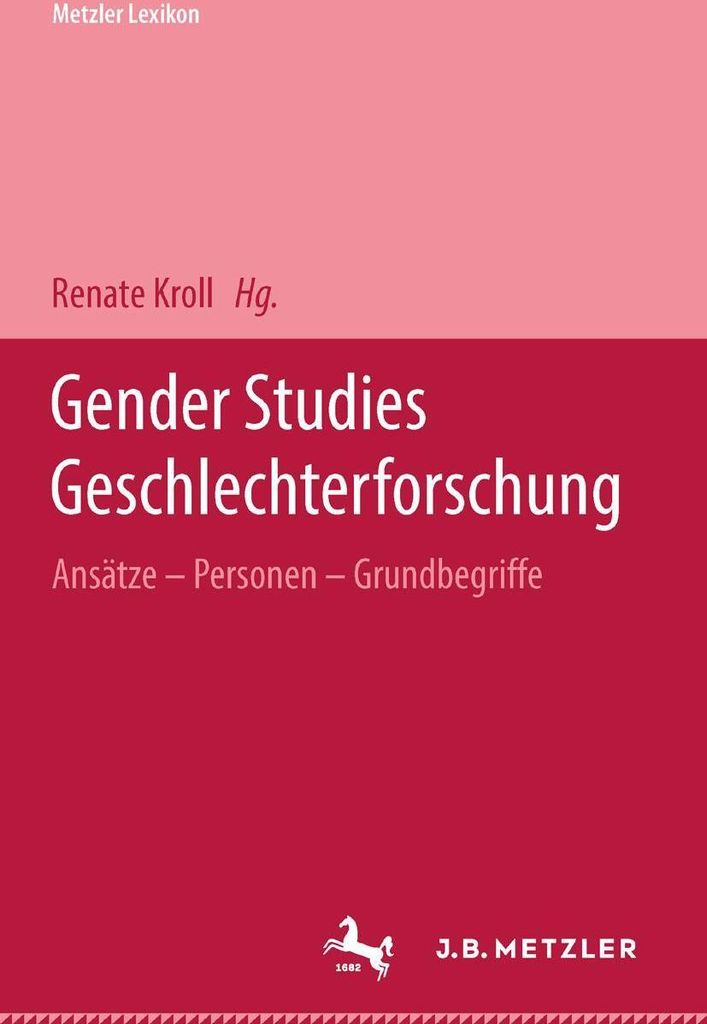 Metzler Lexikon Gender Studies-Geschlechterforschung