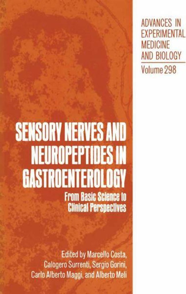 Sinnesnerven und Neuropeptide in der Gastroenterologie