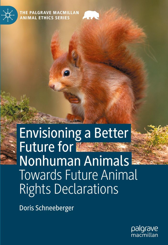 Envisioning a Better Future for Nonhuman Animals