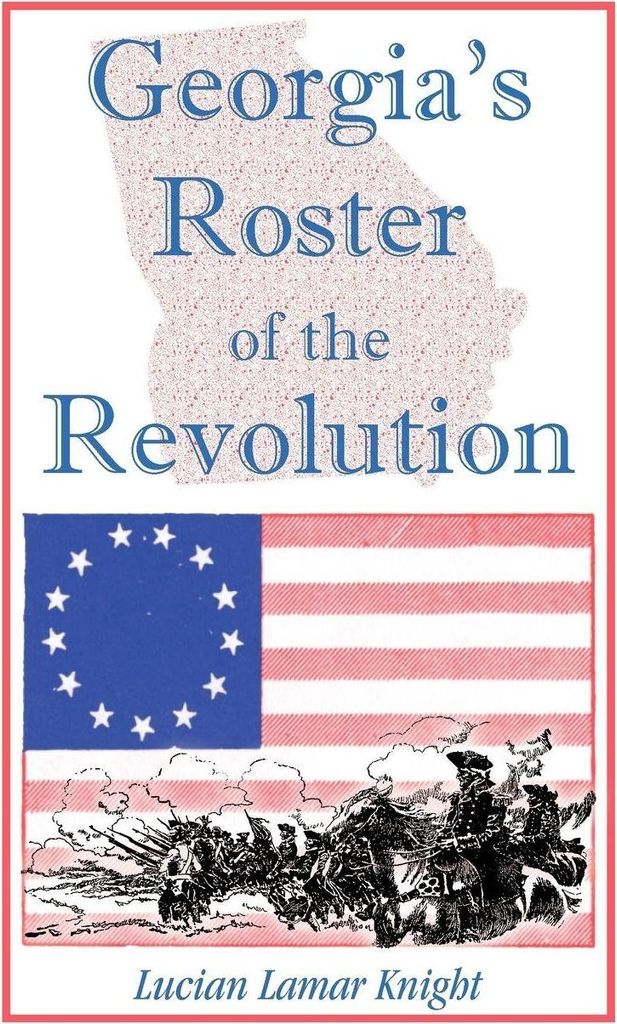 Georgia's Roster of the Revolution