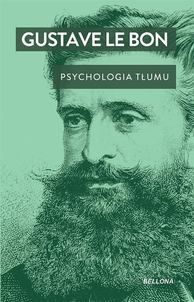 Psychologia tłumu - Gustave Le Bon (Buch auf Polnisch)