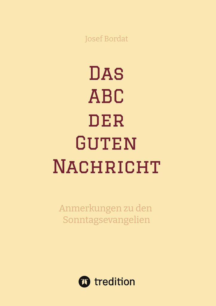 Das ABC der Guten Nachricht