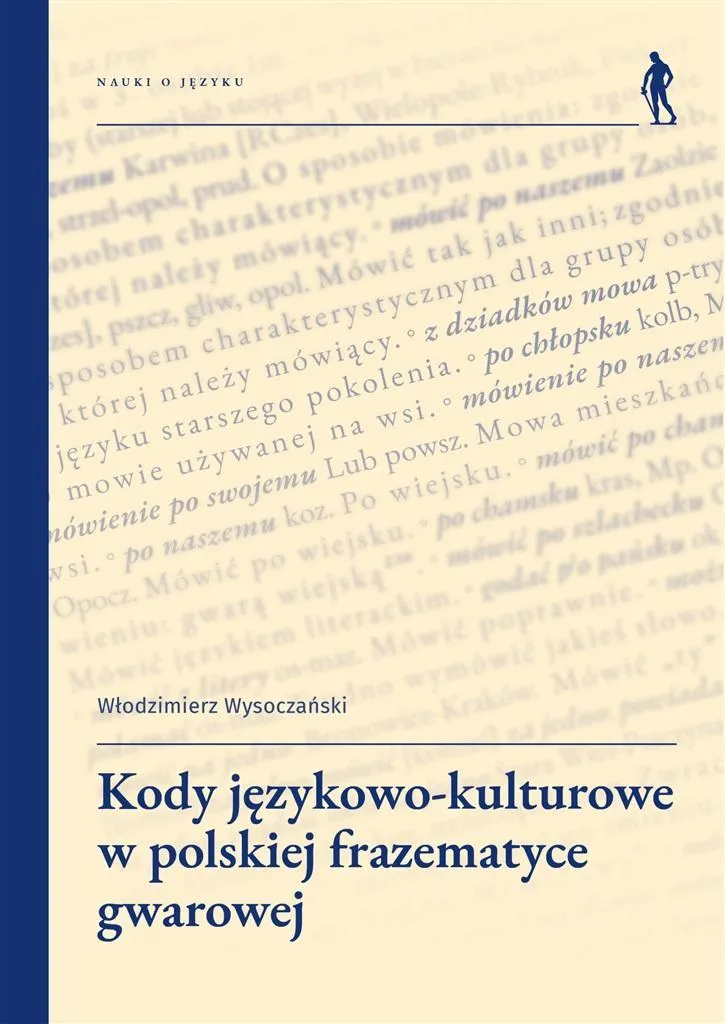 Livre de linguistique slave : Codes et culture en phrasématique polonaise