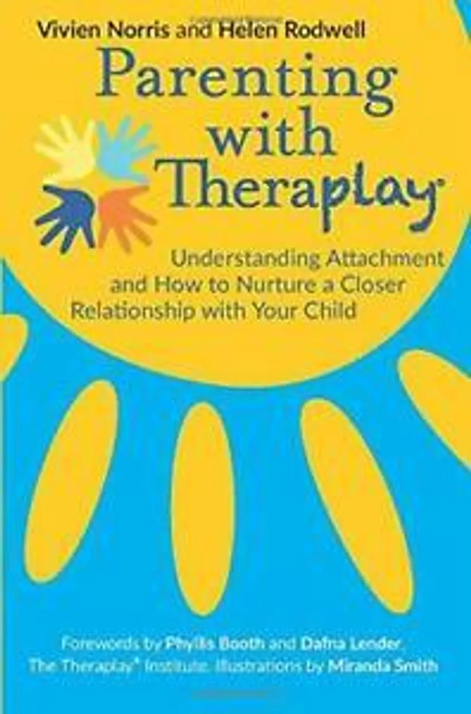 Parenting With Theraplay Livre en Anglais Guide Pratique de l'Attachement