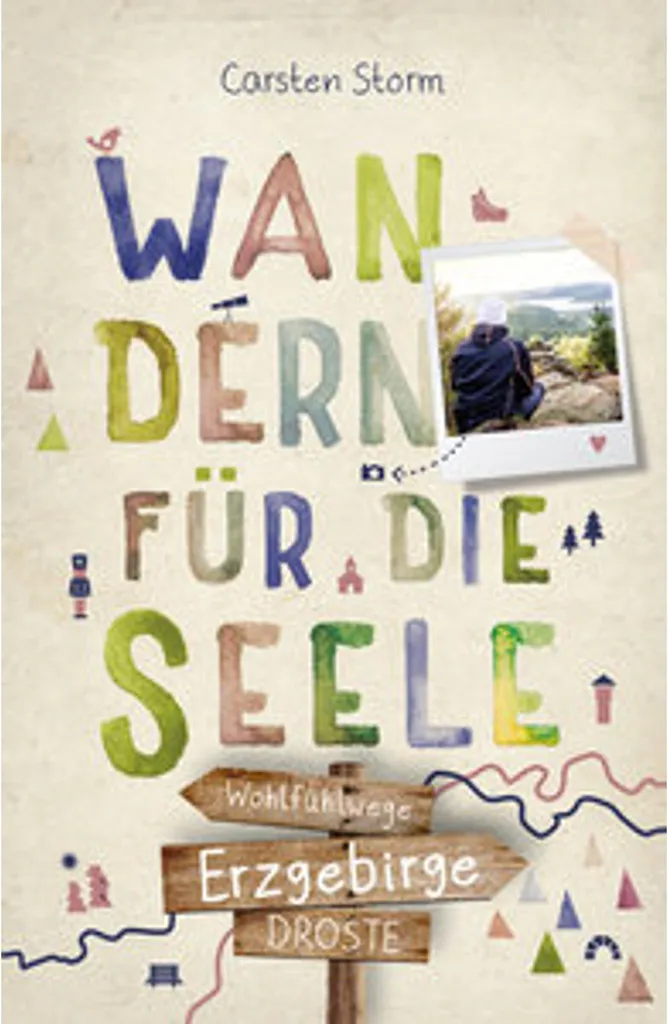 Livre de marche Erzgebirge Wandern für die Seele avec 20 parcours