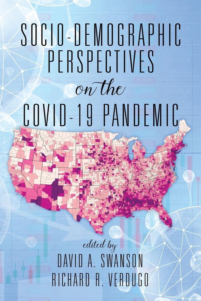 Socio-Demographic Perspectives on the Pandemic
