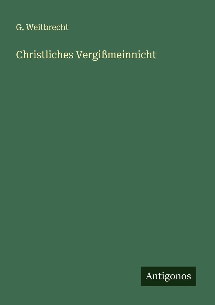 Christliches Vergißmeinnicht