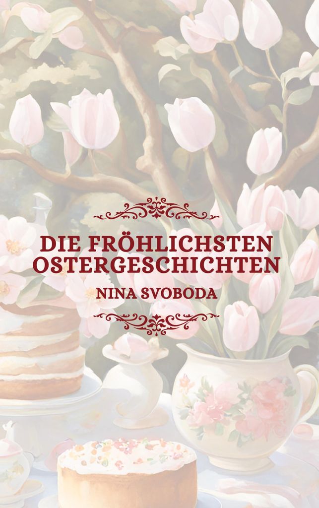 Die fröhlichsten Ostergeschichten