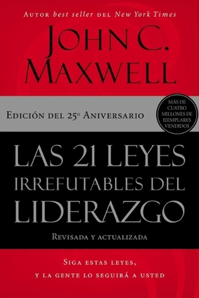 Comment devenir un leader efficace avec le livre 21 lois de John Maxwell