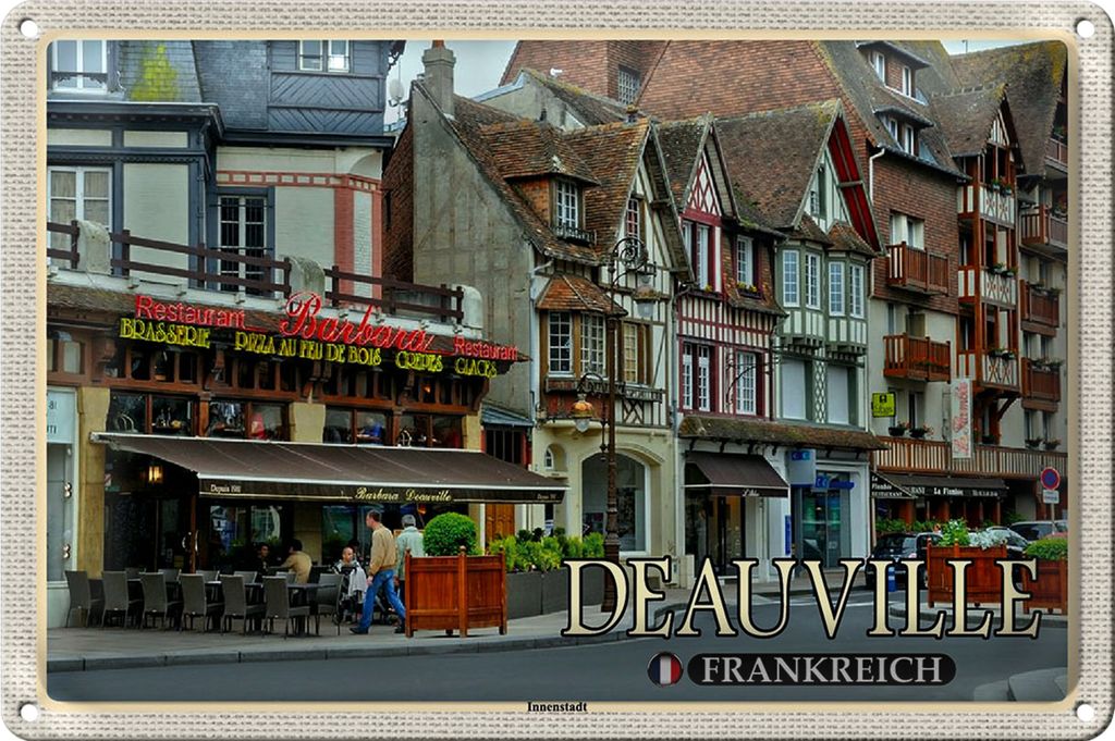 Blechschild Reise 30x20cm Deauville Frankreich Innenstadt Pizzeria