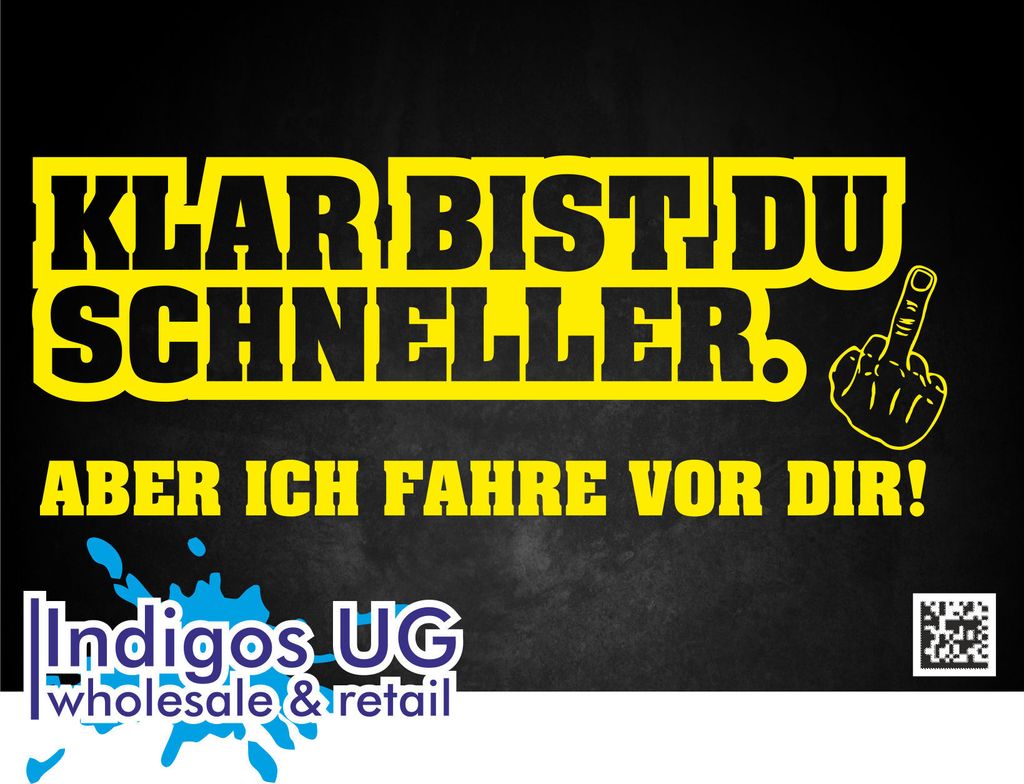 Aufkleber / Autoaufkleber - JDM / Die cut / Auto / OEM - Klar bist du schneller! Aber ich fahre vor Dir! - 200x79mm gelb - Heckscheibe / Heckscheib...