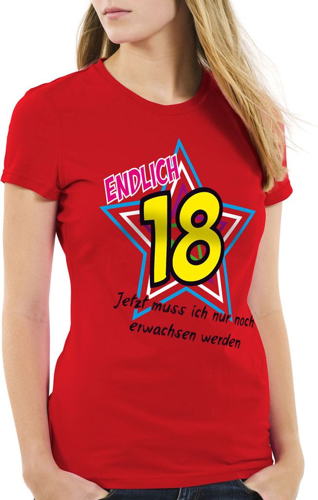 style3 Endlich 18 Damen T-Shirt Jetzt muss ich nur noch erwachsen werden! Girlie Shirt, Farbe:Rot, Größe:XL