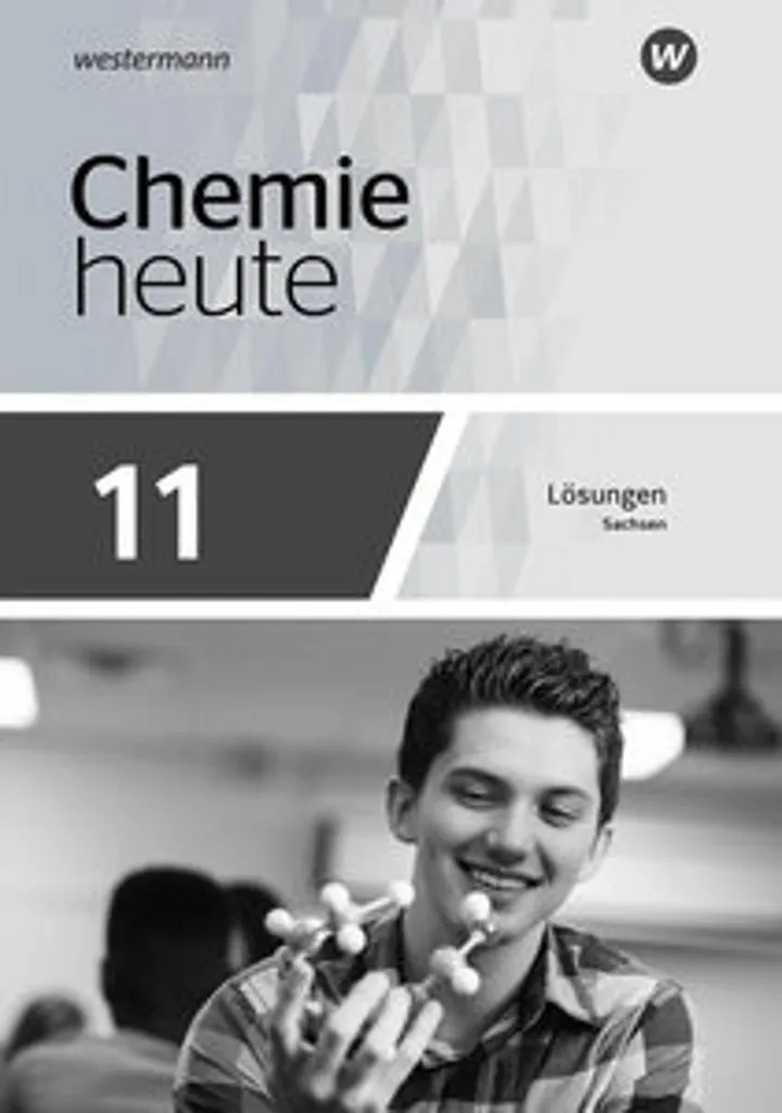 Manuel de Chimie Chemie heute SII 2023 Sachsen pour Réussir