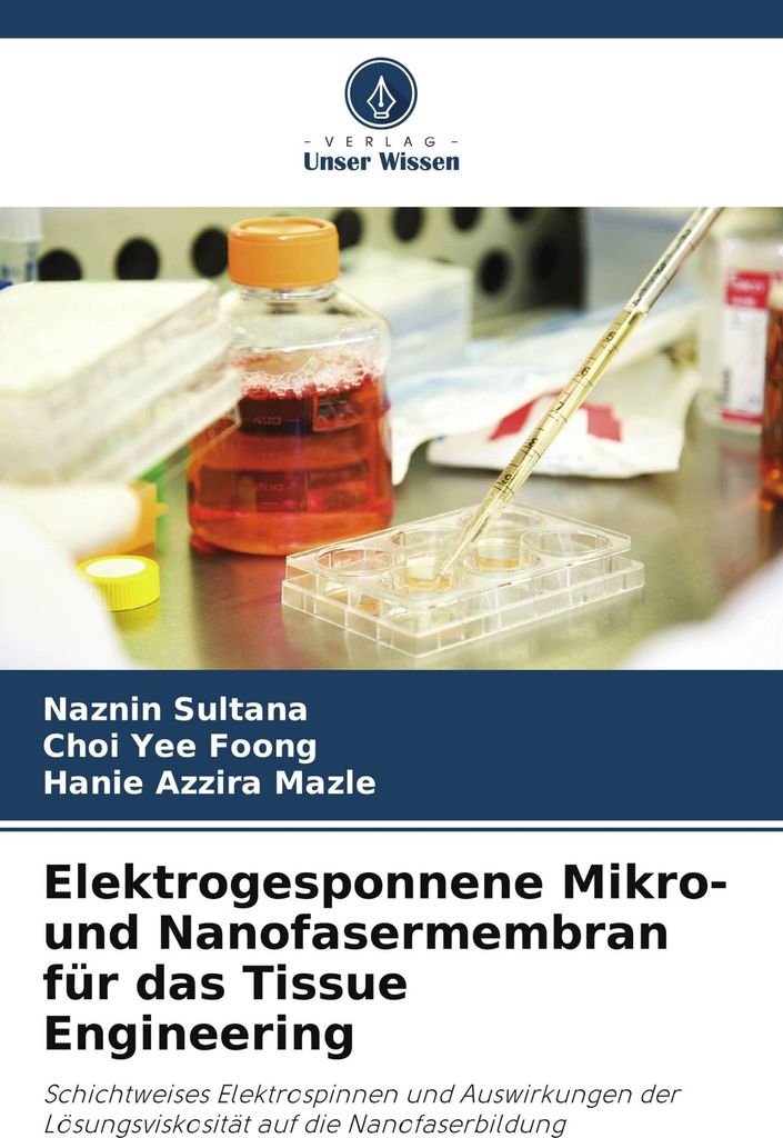 Elektrogesponnene Mikro- und Nanofasermembran für das Tissue Engineering