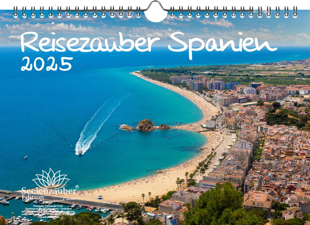 Reisezauber Spanien DIN A4 Kalender für 2025 Madrid Urlaub Strand Meer Spanien - Seelenzauber