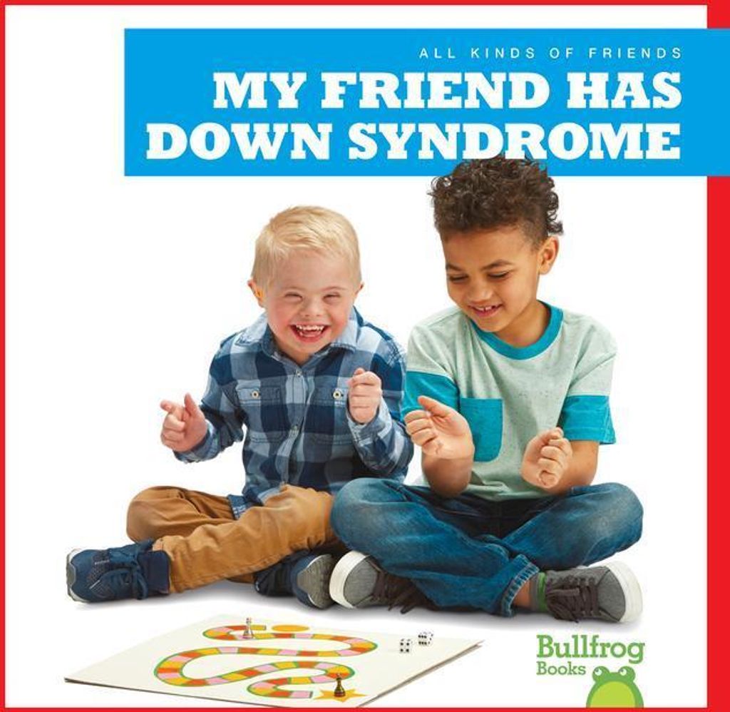 My Friend Has Down Syndrome – Lingua: Inglese