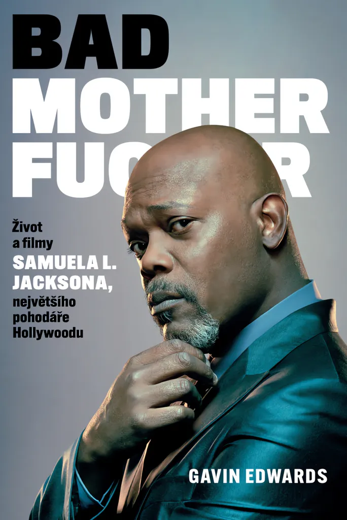 Livre Samuel L. Jackson Bad Motherfucker par Edward Gavin en français