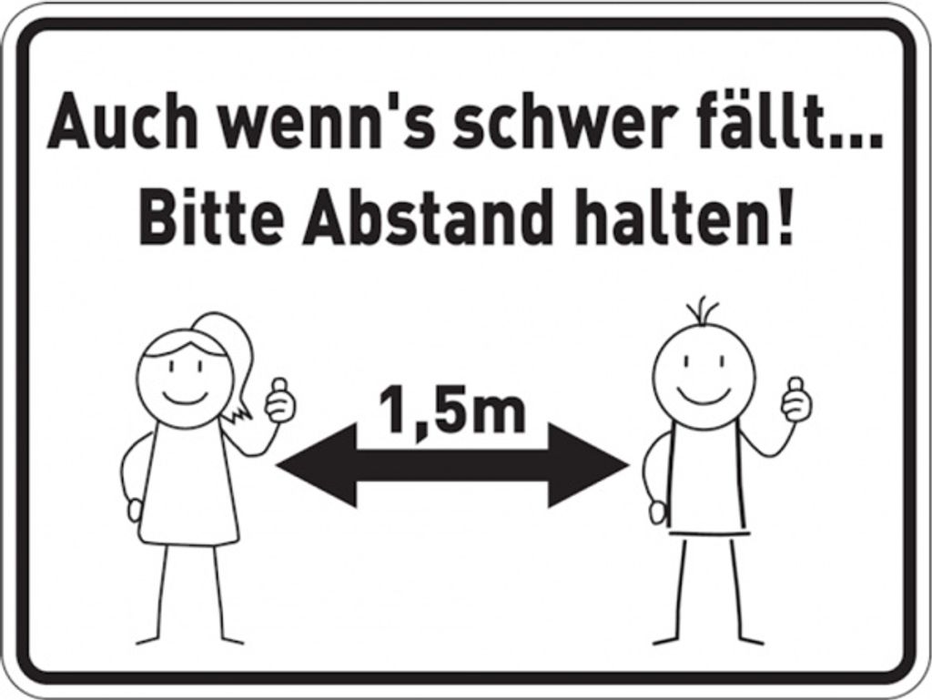Dreifke Hinweisschild, Auch wenn's schwer fällt... Bitte Abstand halten! | P...