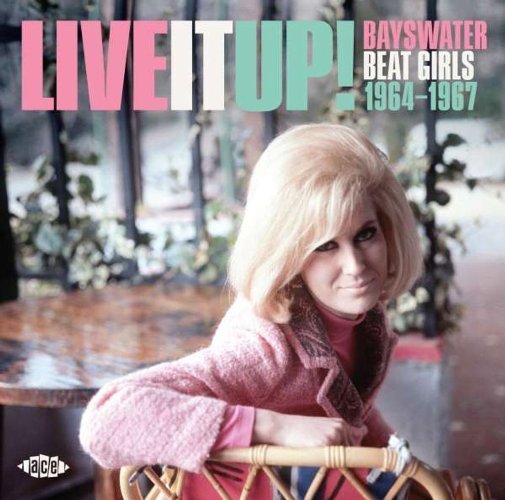 Live It Up! Bayswater Beat Girls 1964 - 1967 - - (CD / Titel: H-P)