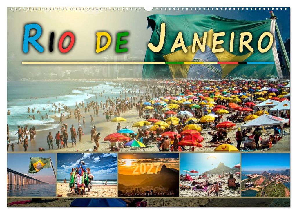 Rio de Janeiro, Stadt des Sonnenscheins (Wandkalender 2027 DIN A2 quer), CALVENDO Monatskalender